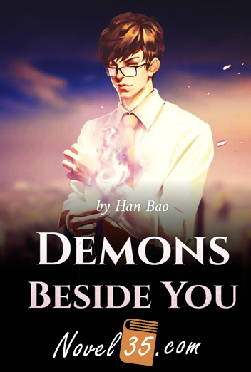 Demons Beside You