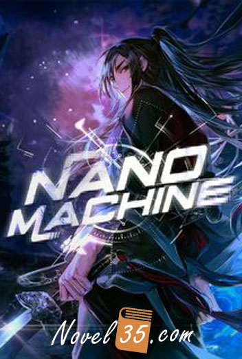 Nano Machine (Retranslated Version)