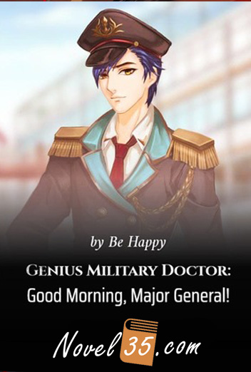 Genius Military Doctor: Good Morning, Major General!