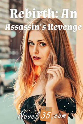 Rebirth: An Assassin's Revenge