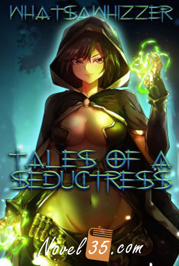 Tales of a Seductress