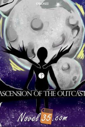 Ascension of the Outcast (ATO)