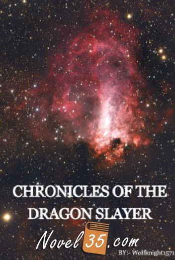 Chronicles of the dragon slayer