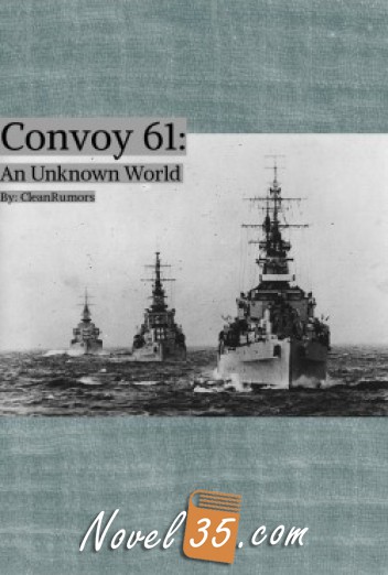 Convoy 61: An Unknown World