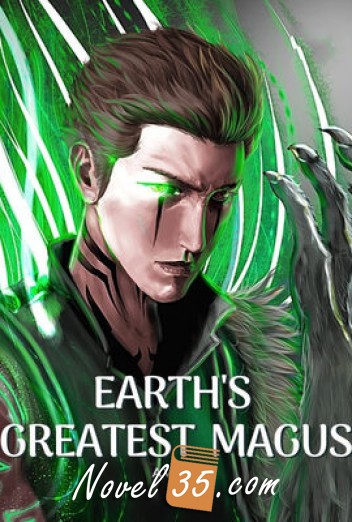
Earth's Greatest Magus
