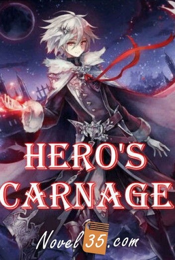 
Hero's Carnage

