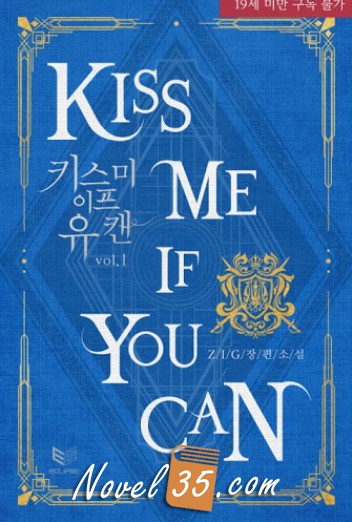 Kiss Me if You Can