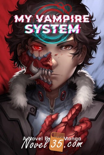 
My Vampire System (WN)
