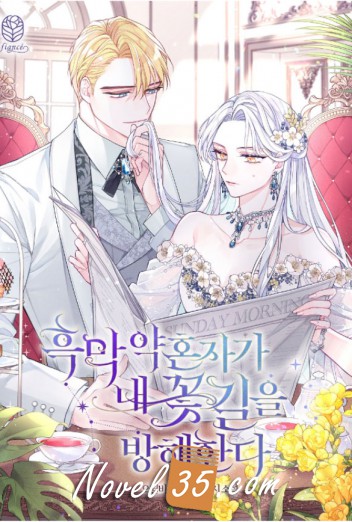 My Villain Fiancé is Interfering With My Flowery Path Latest Chapter ...