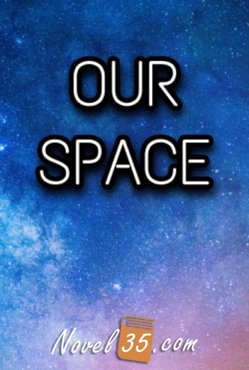 Our Space [bxb]