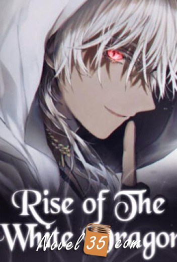 
Rise of the White Dragon
