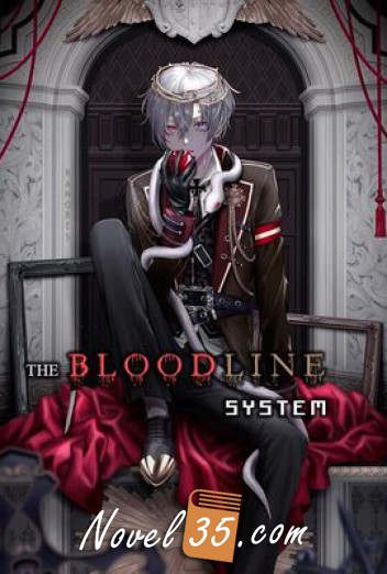 
The Bloodline System (Web Novel)
