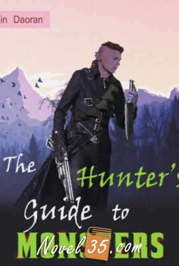 
The Hunter’s Guide To Monsters

