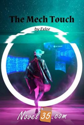 The Mech Touch (Web Novel)