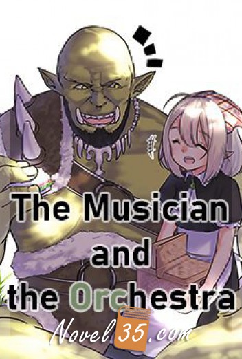 The Musician and the Orchestra