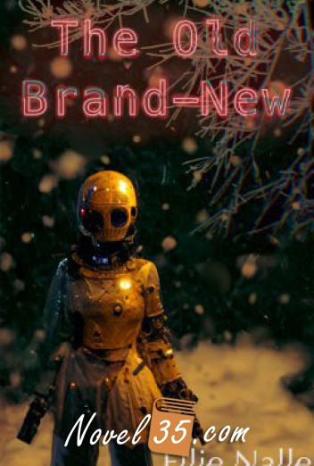The Old Brand-New