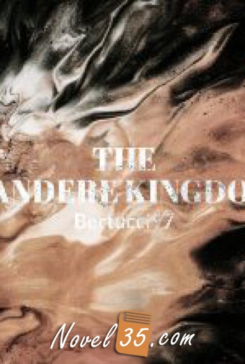 The Yandere Kingdom.