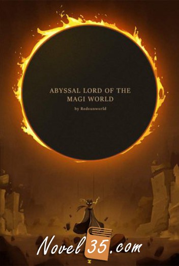 Abyssal Lord of the Magi World