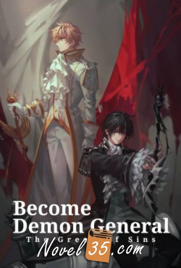 Become Demon General : The Greed Of Sins