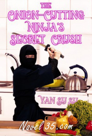 [BL] The Onion-Cutting Ninja’s Secret Crush