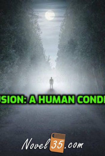 Delusion: A Human Condition