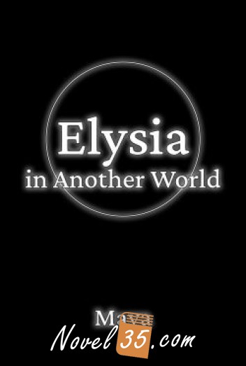 Elysia in Another World