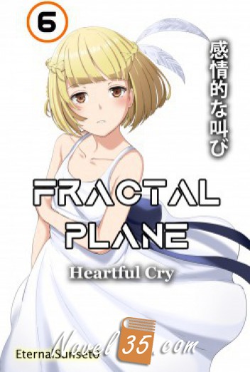 Fractal Plane: Heartful Cry