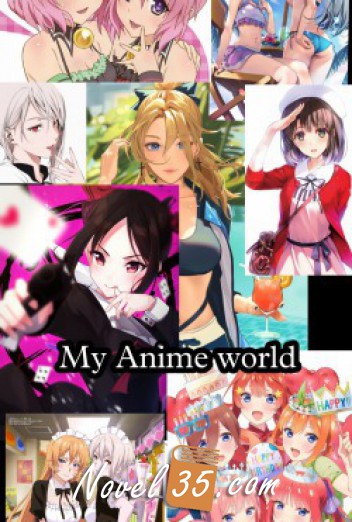 My Anime World