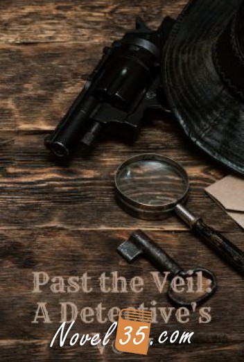Past the Veil: A Detective’s Vow