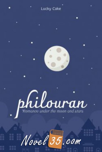 Philouran: Romance under the moon and stars