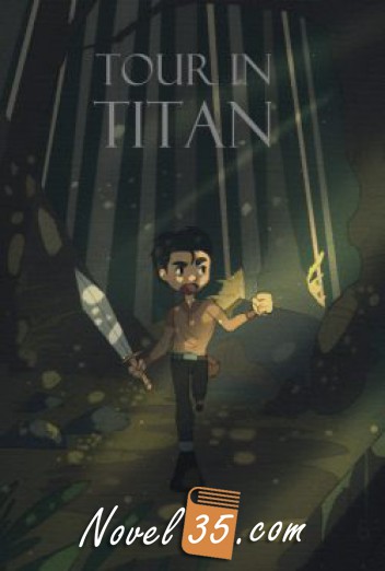 Tour In Titan