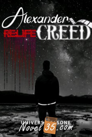 Alexander Creed: Re-Life