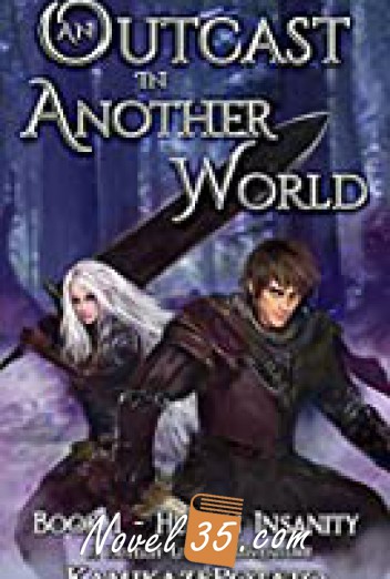 An Outcast in Another World: A Fantasy LitRPG Adventure