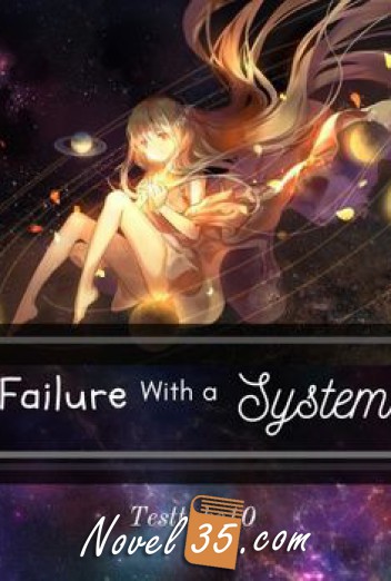 Failure with a System