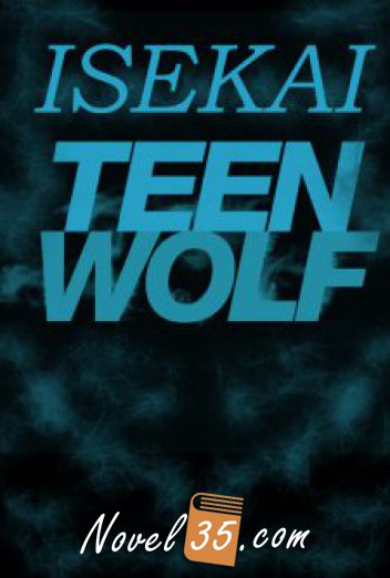 Isekai Teen Wolf