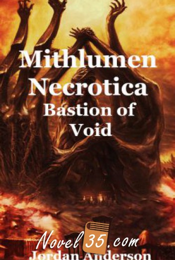 Mithlumen Necrotica: Bastion of Void