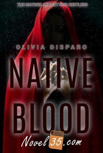 Native Blood: The Cursed Planet (Book1)