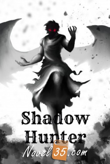 Shadow Hunter (A Progression LitRPG)