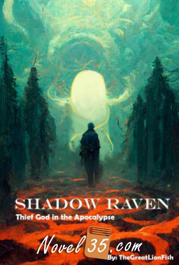 Shadow Raven: Thief God in the Apocalypse