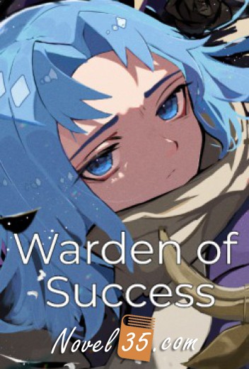 Warden of Success – A Soft LitRPG (Rewrite)