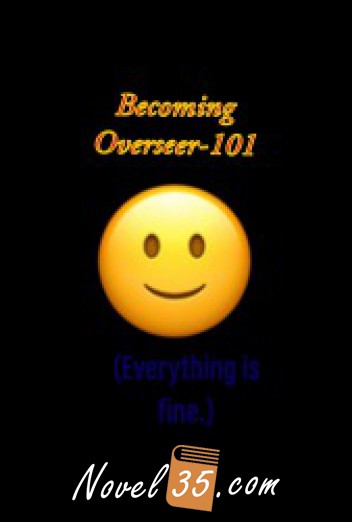 Becoming Overseer – 101