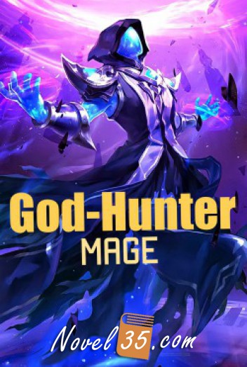 God-Hunter Mage