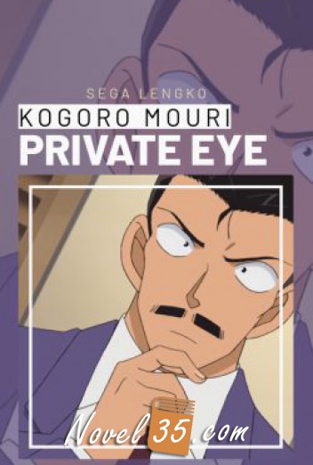 Kogoro Mouri – Private Eye