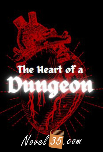 The Heart of a Dungeon