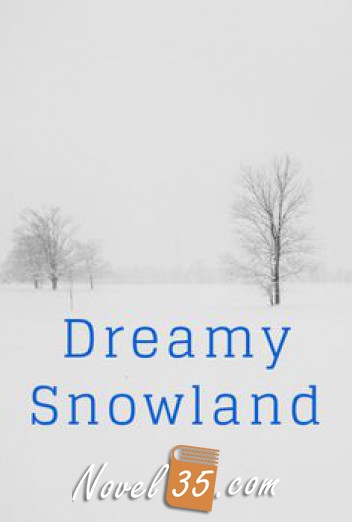 Dreamy Snowland