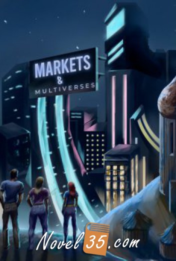 Markets and Multiverses