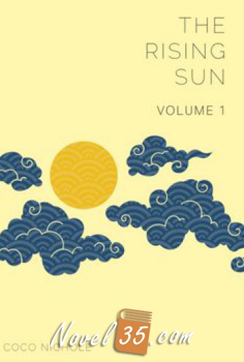 The Rising Sun (Vol.1)
