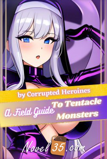 A Field Guide To Tentacle Monsters