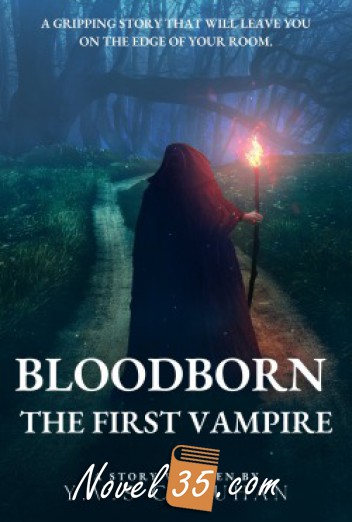 Bloodborn: The First Vampire
