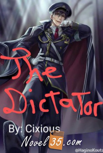 Dictatorship: A Supreme Leader In Another World